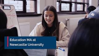 Education MA at Newcastle University