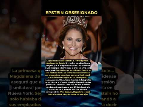 La royal nórdica que Epstein espiaba en secreto