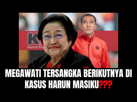 Megawati Tersangka Berikutnya Di Kasus Harun Masiku???