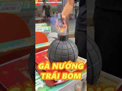 ĐỘC LẠ GÀ NƯỚNG TRÁI BOM
