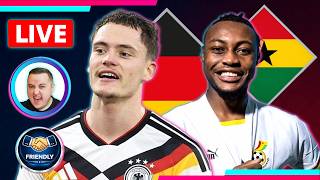 Germany 2-1 Ghana LIVE | Friendly Watchalong