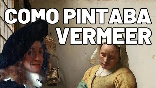 Como pintaba Vermeer. Con ejercicio