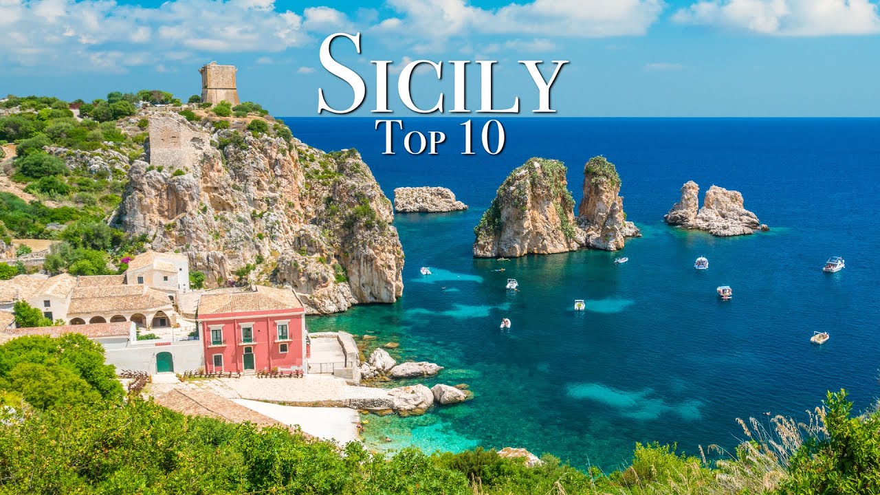 Top 10 Places To Visit in Sicily – Travel Guide￼