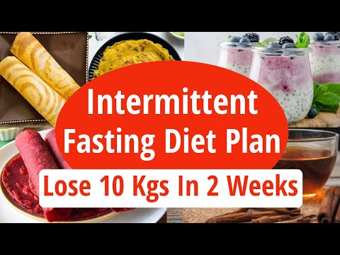 Easy Intermittent Fasting Diet Plan For Weight Loss| Fat Loss | Lose 10 Kgs In 2 Weeks| How It Works