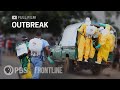 Ebola Outbreak Response and Lessons