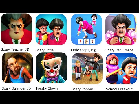 Scary Teacher 3D, Nick and Tani Funny, Scary Robber, Scary Stranger 3D