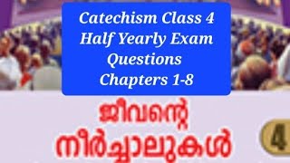 Catechism Class 4 Chapters 1-8