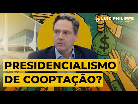 PRESIDENCIALISMO DE COOPTAÇÃO?