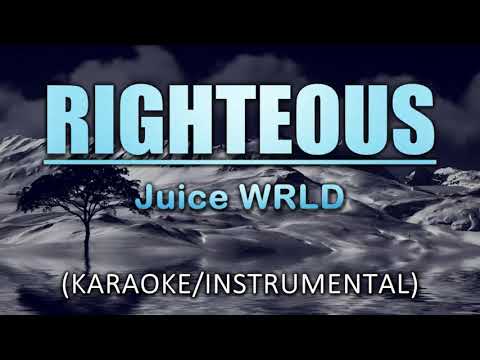 Righteous (Acoustic Version) – Juice WRLD (Karaoke/Instrumental)