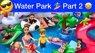 வசந்த காலம் Episode - 329 | Barbies at Water Theme Park🏄‍♀️ - Part 2 | barbie show video tamil