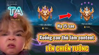Trâm anh hạ 15s để về cao thủ làm content lên chiến tướng | Liên quân