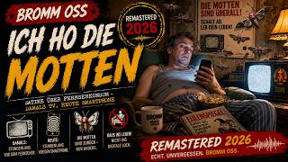 Bromm Oss – Ich ho die Motten | Satire über Fernsehkonsum, heute Smartphone | Remastered 2026