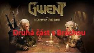 Tabletop Simulator - Gwent s Bráchou !! (Druhá část)
