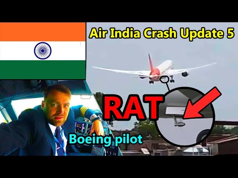 Air India Crash Update 5: Engine Failure | Hybraulic loss | RAT deployed | Landing Gear Stuck