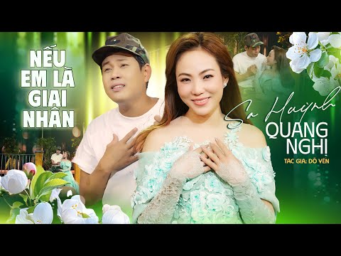Cặp Đôi Song Ca VÀNG Đã Trở Lại🔥SA HUỲNH ft QUANG NGHỊ | NẾU EM LÀ GIAI NHÂN - Bolero Hay Nhất 2025