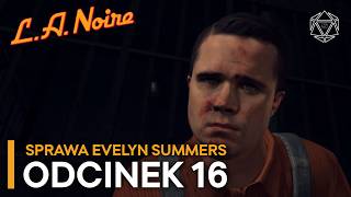 Następnym razem wybierz mądrze! | LA Noire 2K [#16]