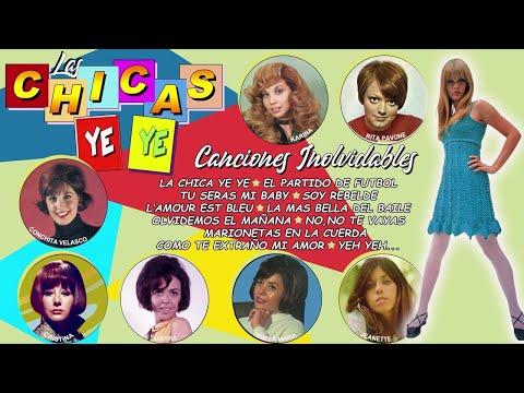 LAS CHICAS YE YE - En recuerdo de Conchita Velasco