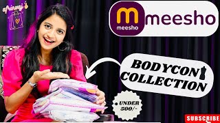 BODYCONS || MEESHO || FASHION || AFRINVAJ❤️❤️❤️