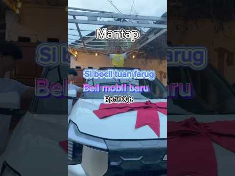 Tuan faruk beli mobil baru#minivlog