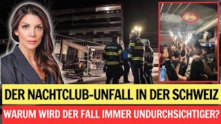 Der Nachtclub-Unfall in der Schweiz: Warum tauchen mit jeder Ermittlung neue Ungereimtheiten auf?