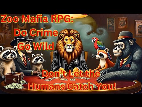 🐾 Zoo Mafia RPG: Crime, Consequences & Chaos in Our TTRPG! 🕵️‍♂️