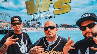 DUBZ - W'S FT. THE HOMIE D X DRO 805 (Rap Records Official Music Video) Directed by CNYCE
