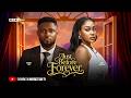 JUST BEFORE FOREVER - MAURICE SAM, UCHE MONTANA, PAMELA OKOYE, Latest 2026 Nigerian Movie