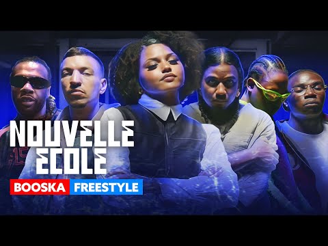 Nouvelle École - Booska Freestyle