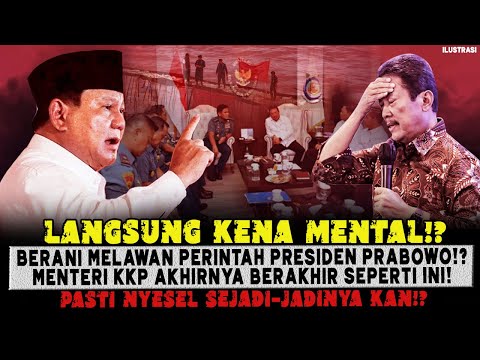 KUAPOK❗❓BERANI MELAWAN PERINTAH PRESIDEN PRABOWO😱❓ MENTERI KKP AKHIRNYA BERAKHIR SEPERTI INI🔥❓