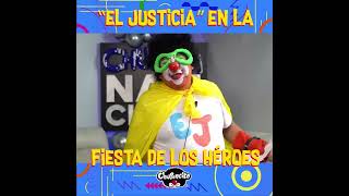 "El Justicia" en la fiesta de los héroes 🦸🏻‍♂️😂🤡#chuponcito #humor #comedia #chiste
