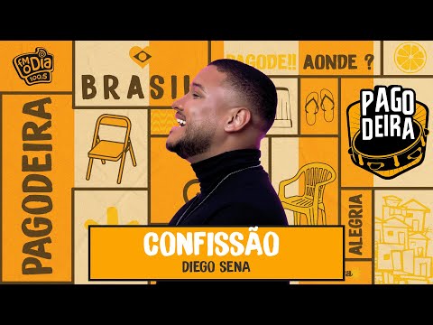 Diego Sena - Confissão (Ao Vivo na Pagodeira)