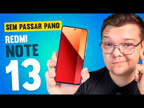 A VERDADE NUA E CRUA SOBRE O REDMI NOTE 13!