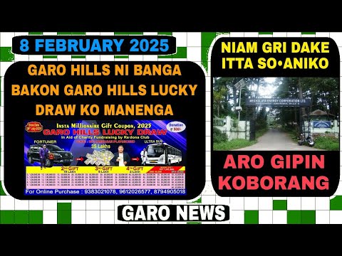 Garo News:8 February 2025/Garo Hills ni banga bakon manengjok aro niam gri dake