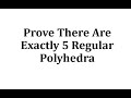 Understanding Regular Polyhedra