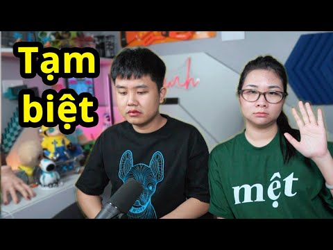 bqThanh và Ốc SẼ NGHỈ LÀM VIDEO...