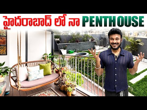 హైదరాబాద్ లో నా Penthouse | Penthouse Home Tour in Hyderabad | Ravi Telugu Traveller