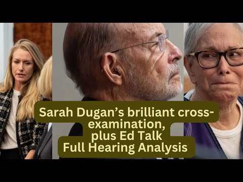 Ed-Talk: Sarah Dugan's Brilliant Cross-examination of Donna Adelson; Full Analysis + Harvey sighting