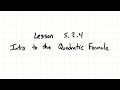 Exploring the Quadratic Formula