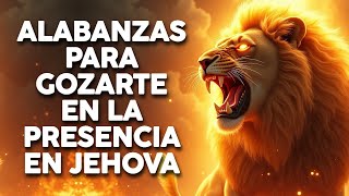 MUSICA DE AVIVAMIENTO 👑 ALABANZAS QUE TRAEN ALEGRIA Y BENDICIONESA TU CASA 🎉 MUSICA DE JUBILO