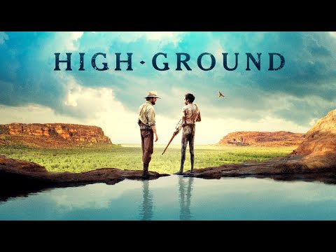 High Ground - Official Trailer