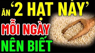 BÁC SĨ MÁCH BẠN "SAU 7h TỐI ĂN 2 HẠT NÀY", NGỦ NGON ĐẾN SÁNG, TIM KHỎE NHƯ VOI, SẠCH GAN KHỎE THẬN