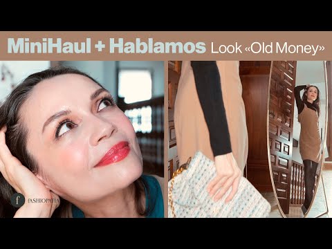 Mini HAUL + Look OLD MONEY (Makeup & Outfit) + Charlamos sobre un ¡FELIZ 2025! | Fashiopatía