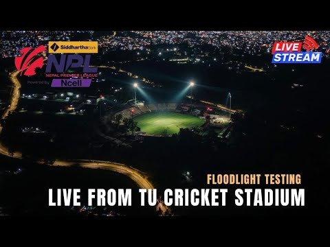 LIVE From Tu Cricket Stadium | Floodlight Ko Sabai Kaam Sakkiyo| Ready For NPL Season 2