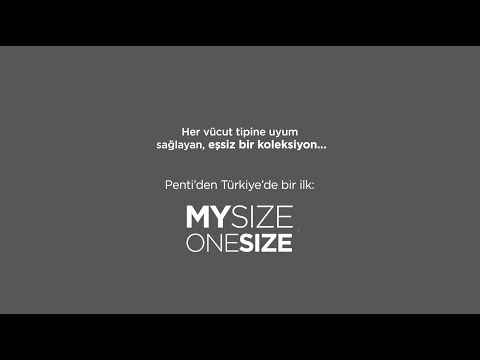 Penti'den Türkiye'de bir ilk: MySizeOneSize Koleksiyonu