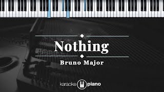 Nothing - Bruno Major | KARAOKE PIANO