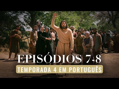 Live Com The Chosen: Episódios 7 e 8 da Temporada Quatro Com Dublagem em Português