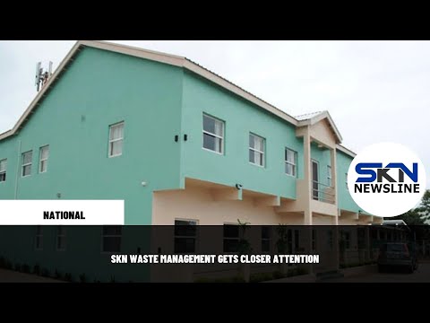 YouTube video thumbnail: SKN Waste Management Gets Closer Attention
