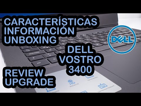 (SPANISH) Laptop Dell Vostro 14 3400 - Unboxing - Review - Upgrade - test 📷 🎤 🌡 - Desmontar, armar y mas