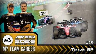 THAT'S DANGEROUS FROM THE LEADERS! (F1 26 My Team Career Mode - Part 19 - Texas GP)