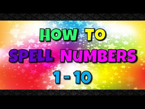 Spell Numbers 1 - 10